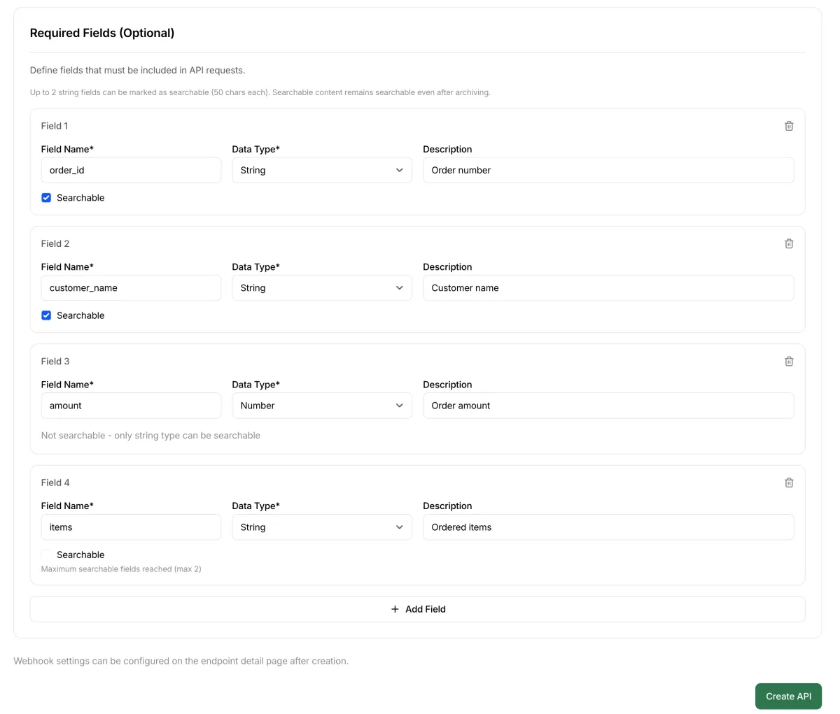 Defining required fields for the order endpoint including order_id customer_name amount and items